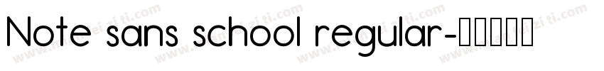 Note sans school regular字体转换
